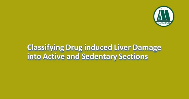 Classifying Drug induced Liver Damage into Active and Sedentary Sections