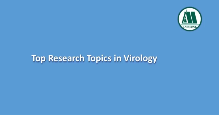 Top Research Topics in Virology