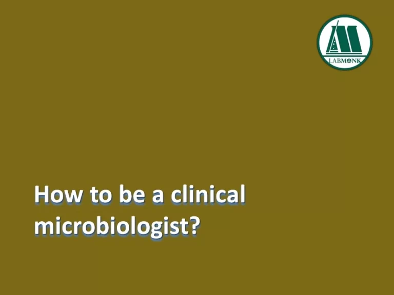How to be a clinical microbiologist?