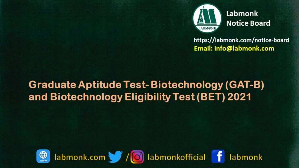 graduate-aptitude-test-biotechnology-gat-b-and-biotechnology-eligibility-test-bet-2021