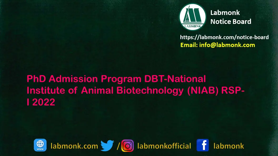 PhD Admission Program DBT National Institute of Animal Biotechnology NIAB RSP I 2022