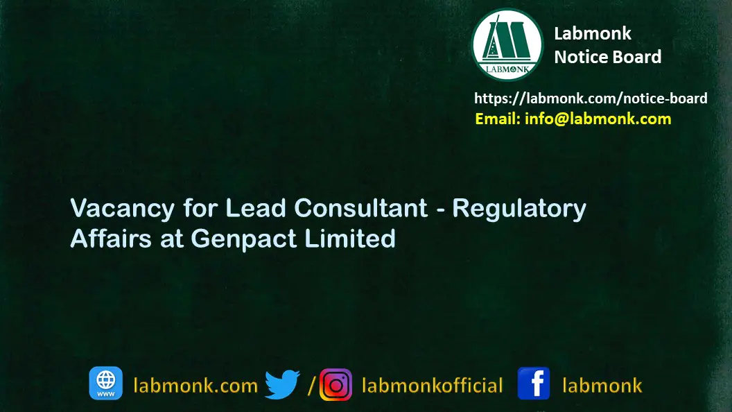 Vacancy for Lead Consultant Regulatory Affairs at Genpact Limited