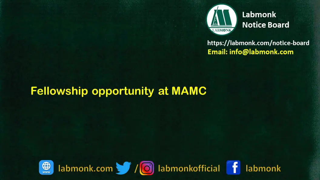 Fellowship opportunity at MAMC