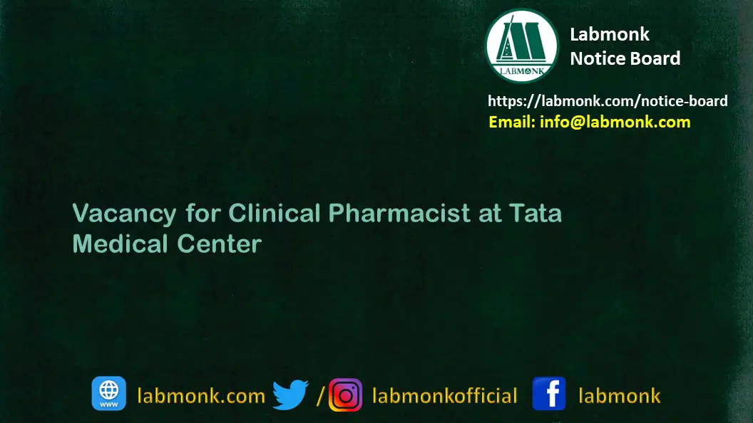 Vacancy for Clinical Pharmacist at Tata Medical Center