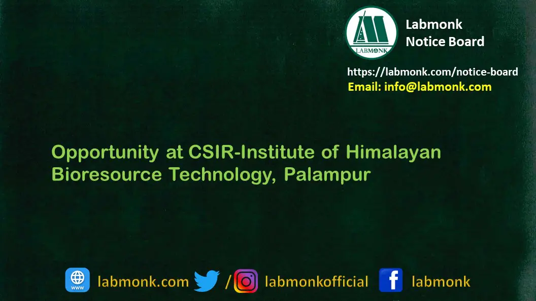 Opportunity at CSIR Institute of Himalayan Bioresource Technology Palampur