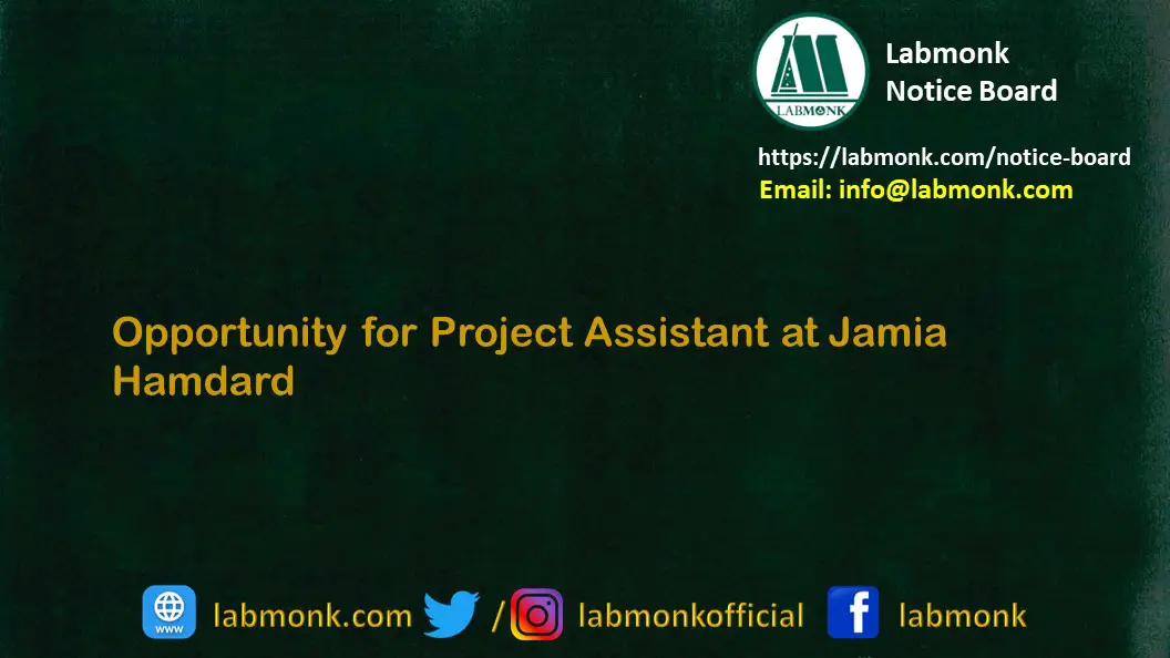 Opportunity for Project Assistant at Jamia Hamdard