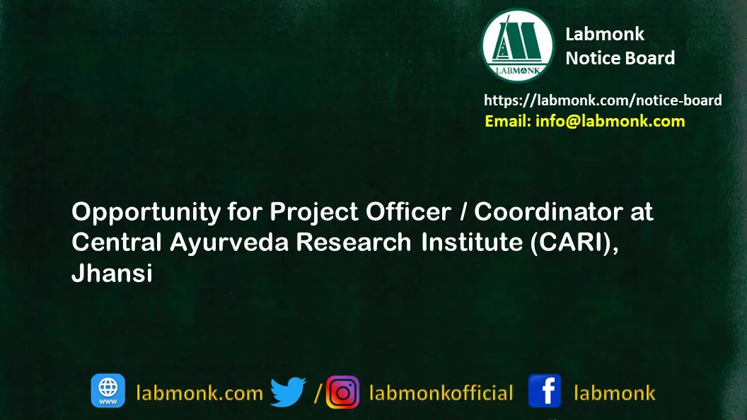 Opportunity for Project Officer Coordinator at Central Ayurveda Research Institute CARI Jhansi
