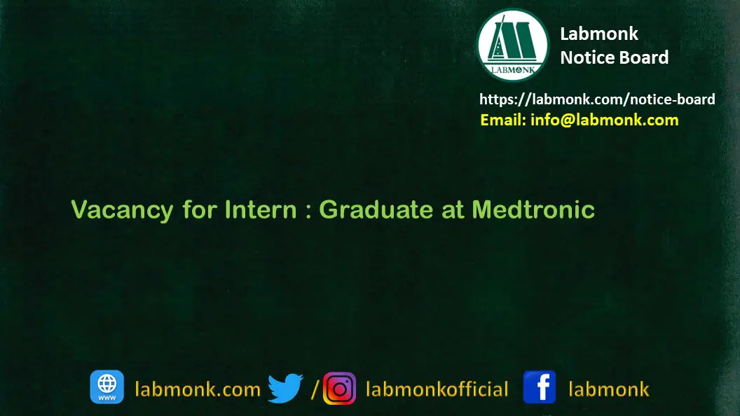 Vacancy for Intern Graduate at Medtronic