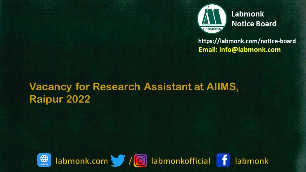 Opportunity 2022 for Research Assistant at AIIMS, Raipur