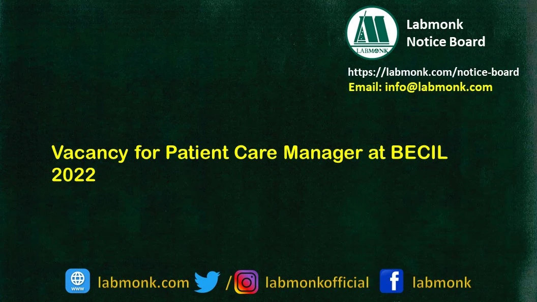 Vacancy for Patient Care Manager at BECIL 2022