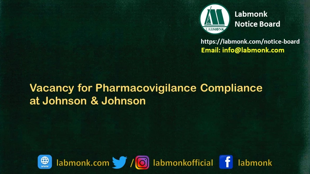 Vacancy for Pharmacovigilance Compliance at Johnson & Johnson 2022