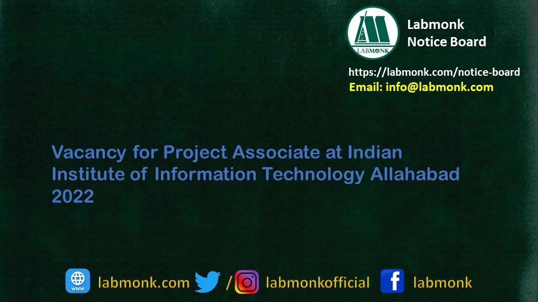 Vacancy for Project Associate at IIIT Allahabad 2022