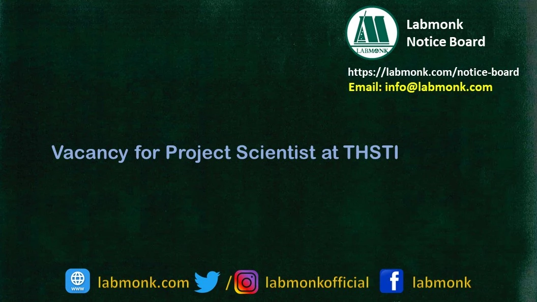 Vacancy for Project Scientist at THSTI 2022