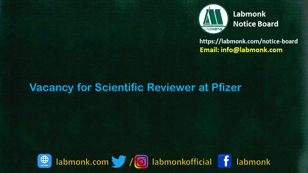 Vacancy for Scientific Reviewer at Pfizer 2022