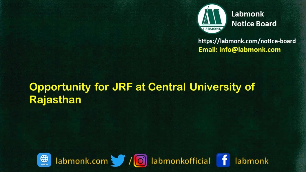 Opportunity for JRF at Central University of Rajasthan 2022