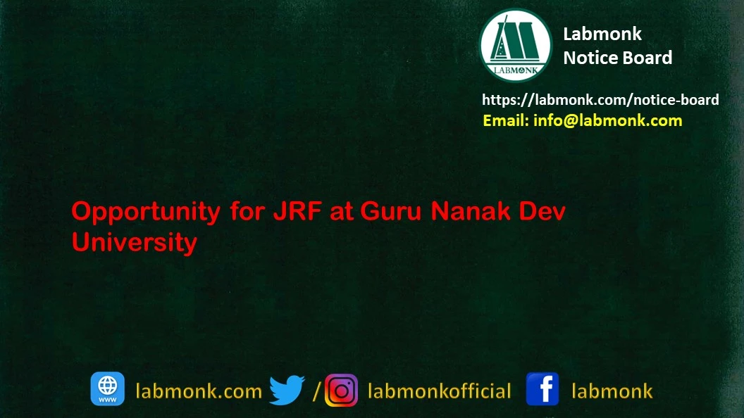 Opportunity for JRF at Guru Nanak Dev University 2022
