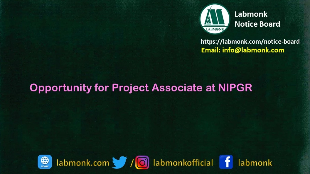 Opportunity for Project Associate at NIPGR