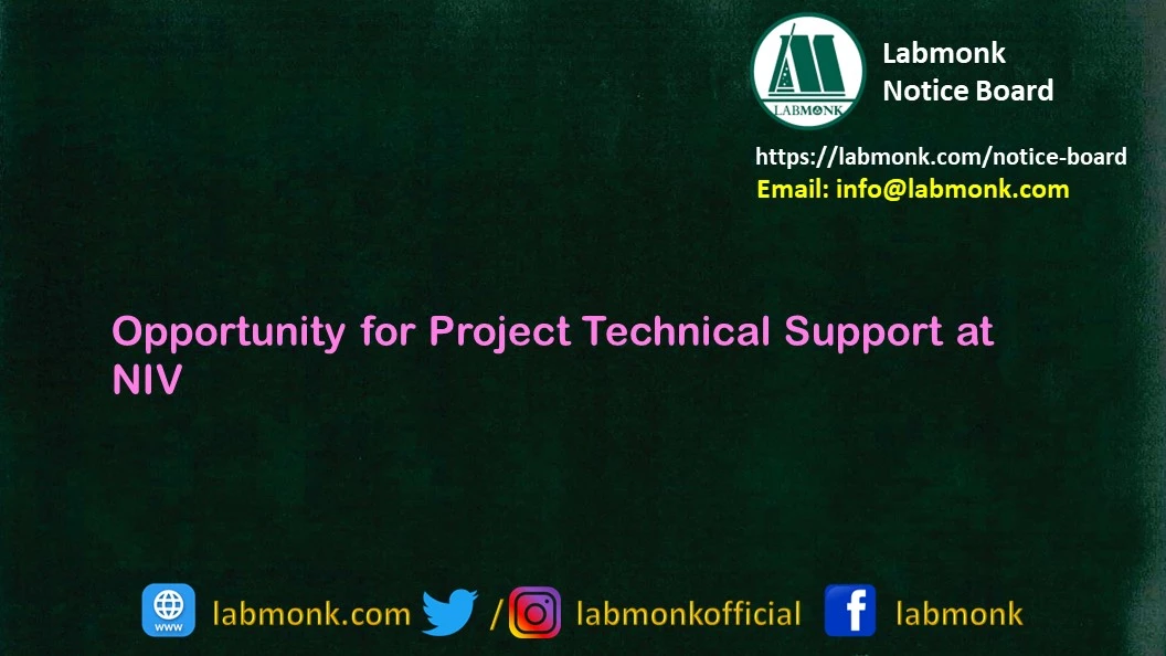 Opportunity for Project Technical Support at NIV