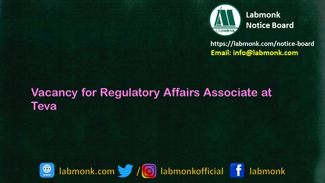 Vacancy for Regulatory Affairs Associate at Teva 2022