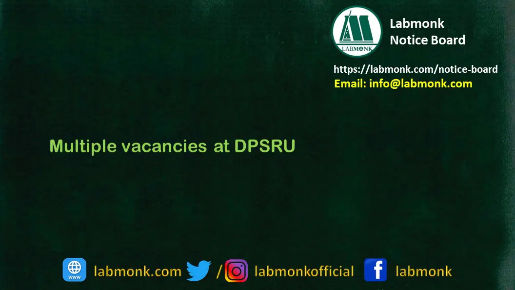 Multiple vacancies at DPSRU 2022
