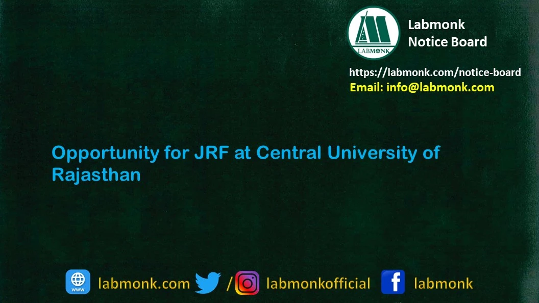 Opportunity for JRF at Central University of Rajasthan