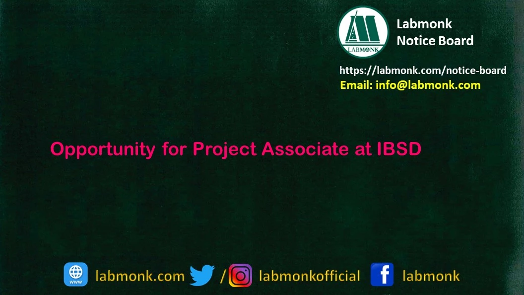 Opportunity for Project Associate at IBSD