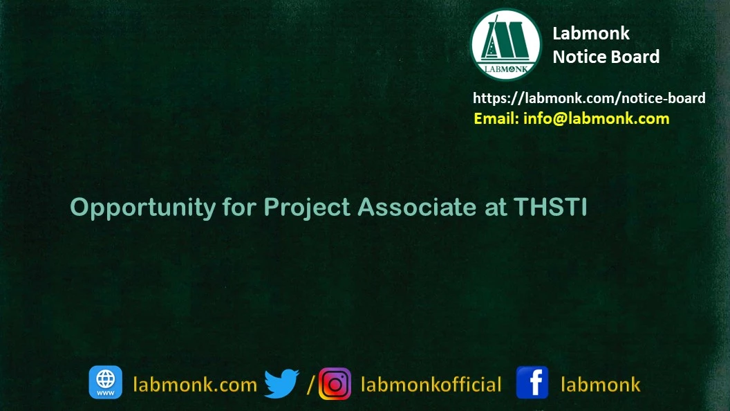 Opportunity for Project Associate at THSTI