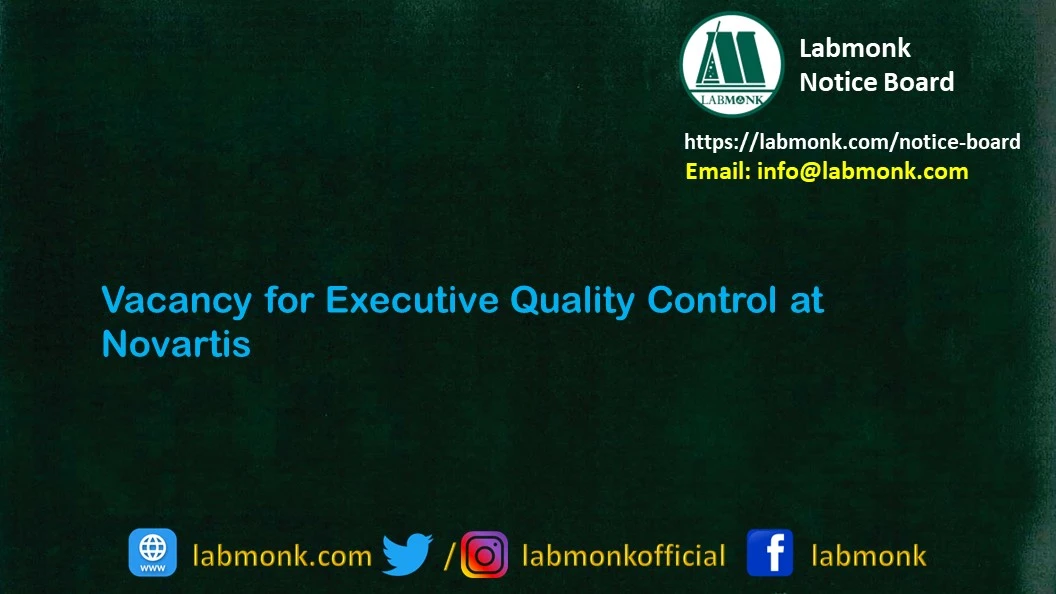 Vacancy for Executive Quality Control at Novartis