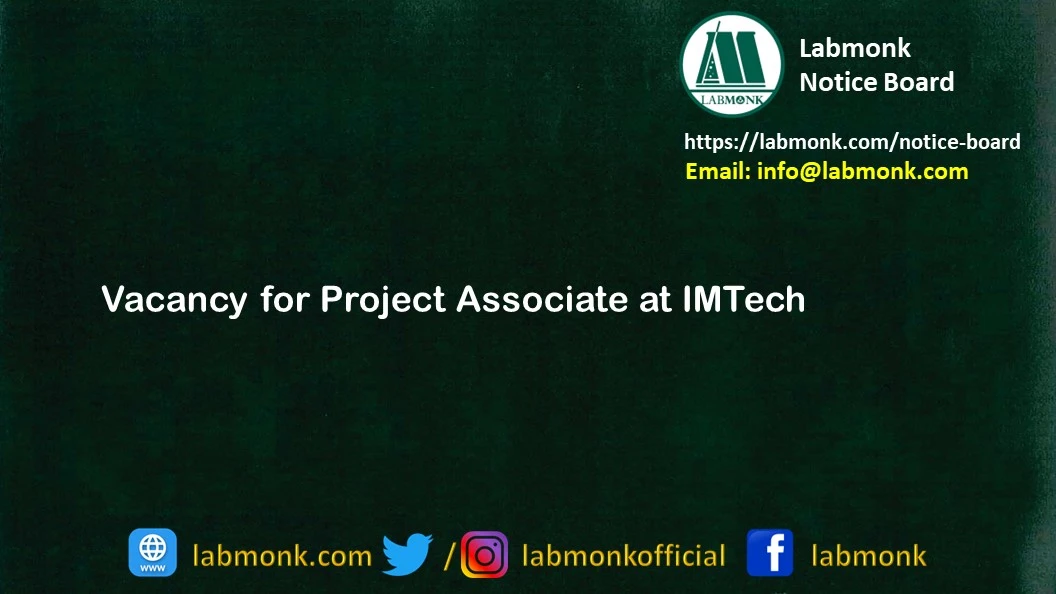 Vacancy for Project Associate at IMTech