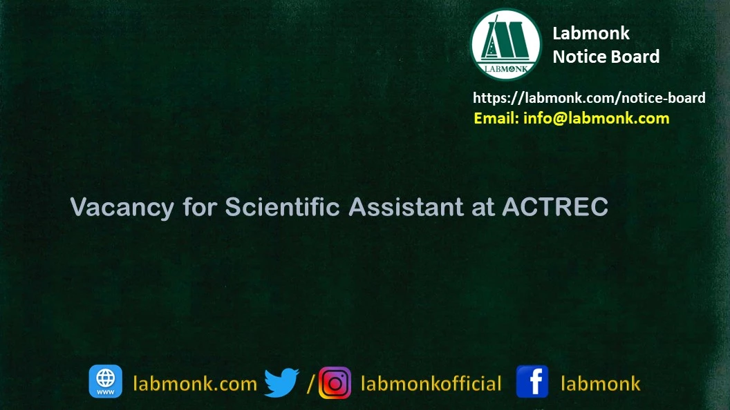 Vacancy for Scientific Assistant at ACTREC