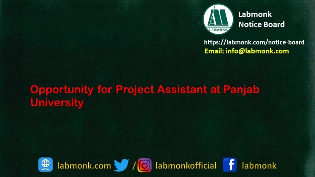 Opportunity for Project Assistant at Panjab University 2022