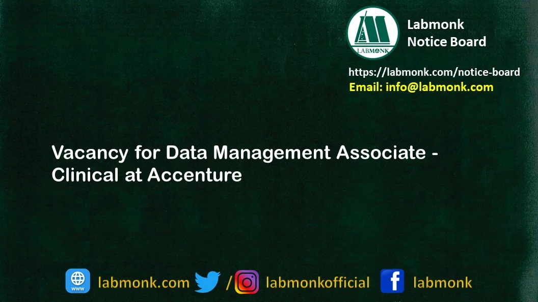 Vacancy for Data Management Associate - Clinical at Accenture
