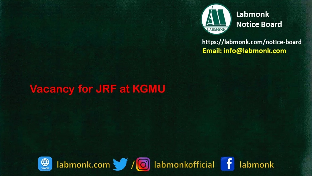 Vacancy for JRF at KGMU