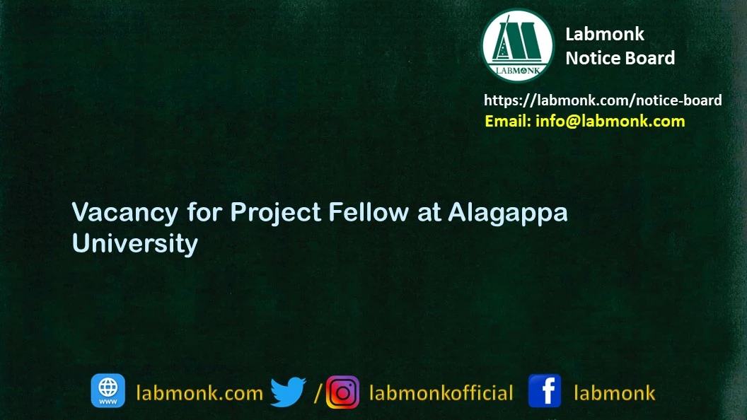 Vacancy for Project Fellow at Alagappa University