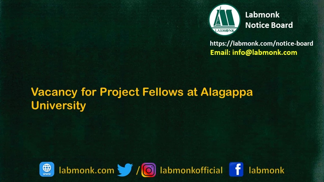 Vacancy for Project Fellows at Alagappa University