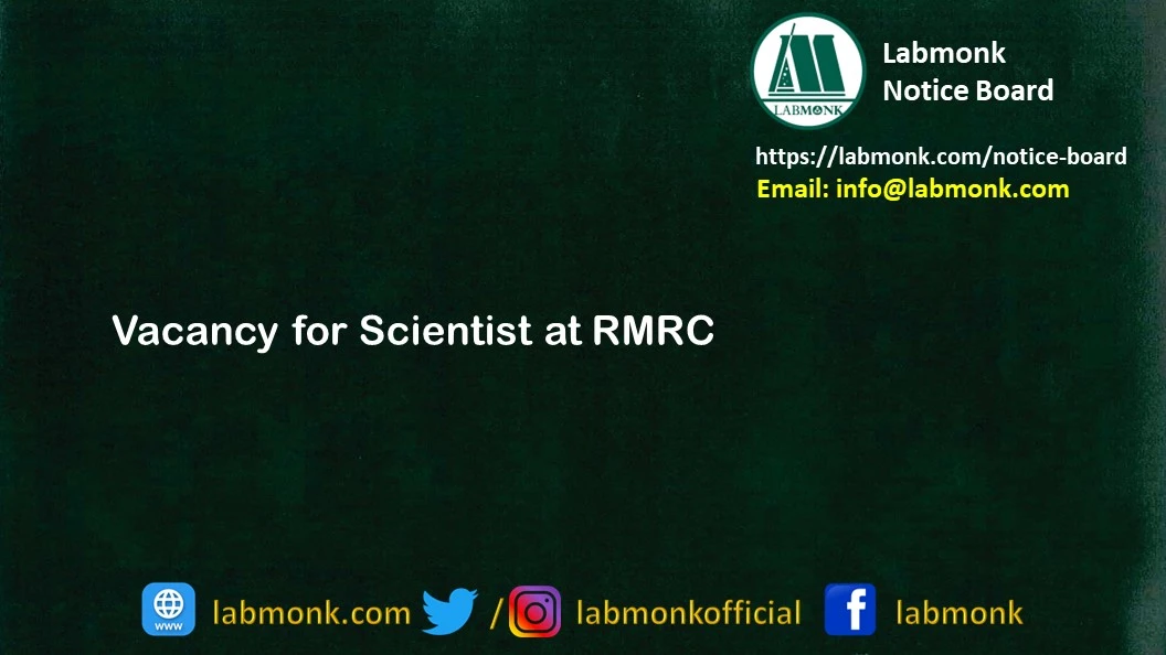 Vacancy for Scientist at RMRC