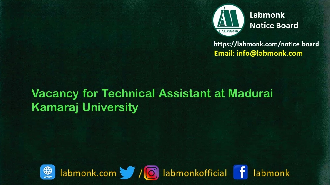 Vacancy for Technical Assistant at Madurai Kamaraj University