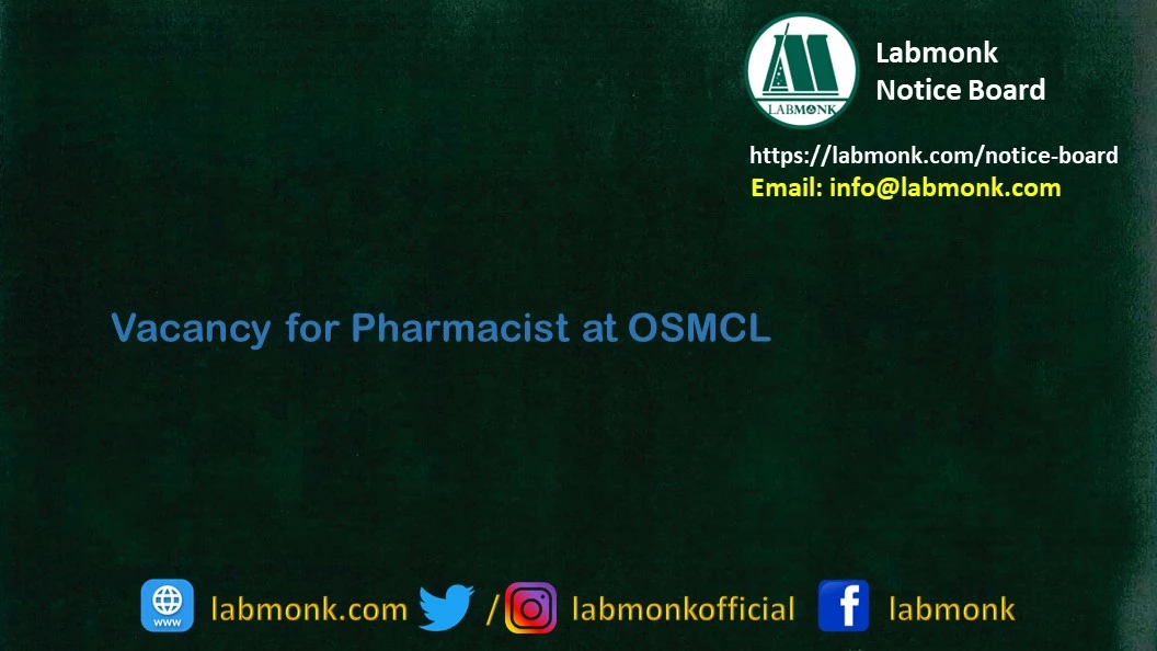 Vacancy for Pharmacist at OSMCL 2022