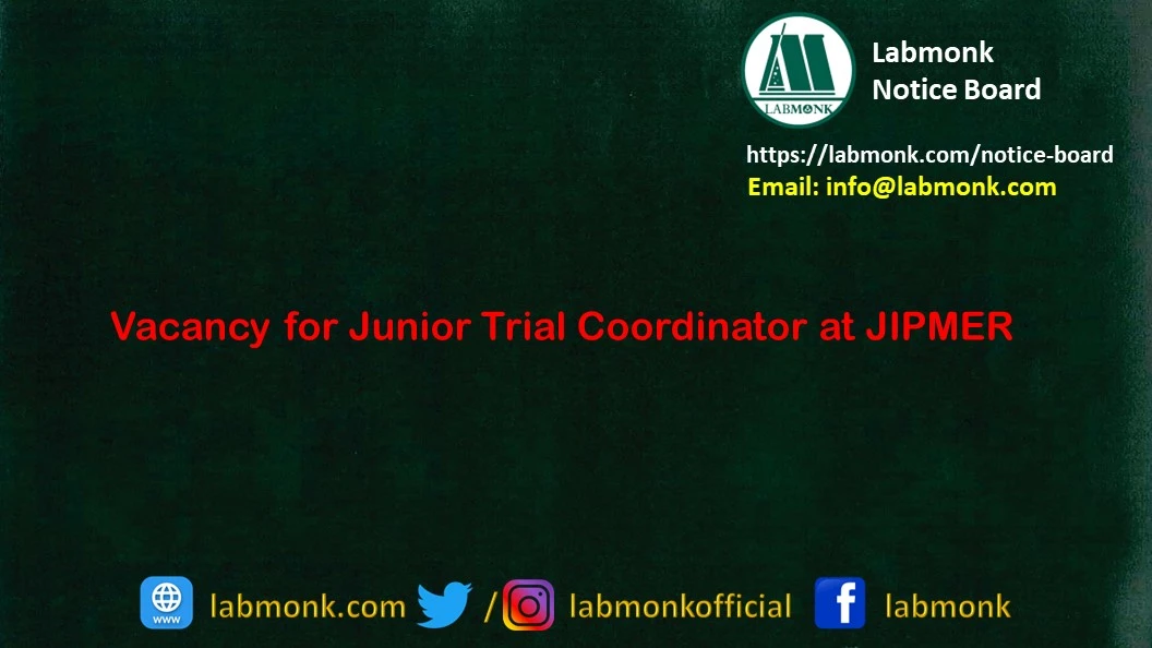 Vacancy for Junior Trial Coordinator at JIPMER