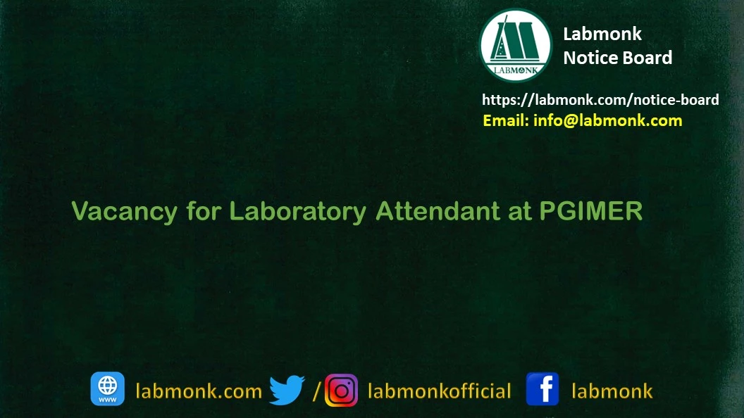 Vacancy for Laboratory Attendant at PGIMER