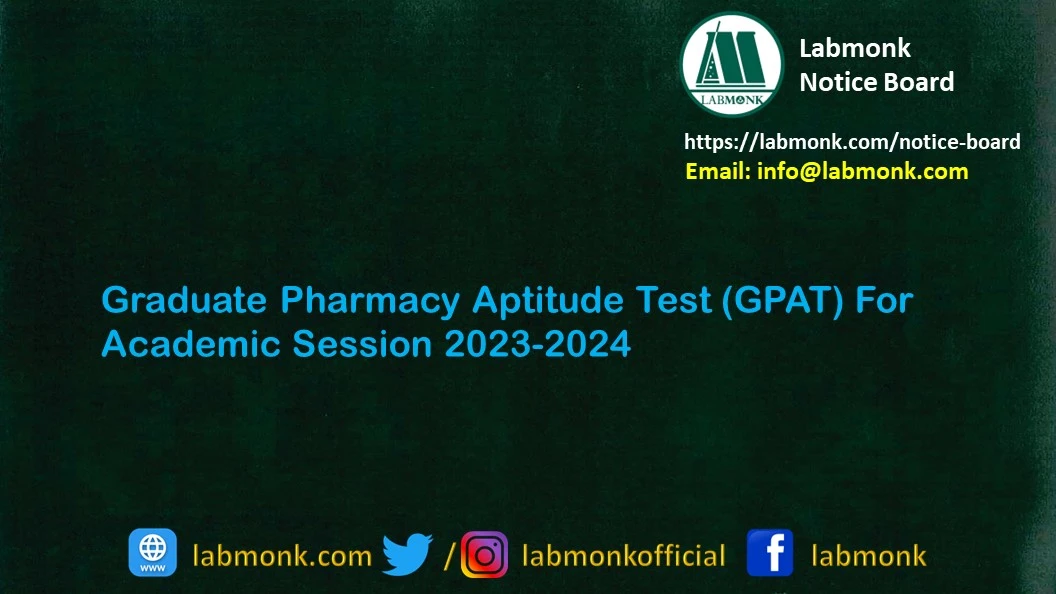 Graduate Pharmacy Aptitude Test GPAT For Academic Session 2023 2024 GPAT Admit Card 2023 PDF