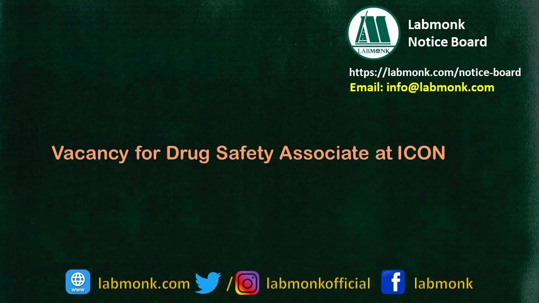 Vacancy for Drug Safety Associate at ICON