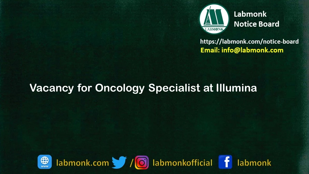 Vacancy for Oncology Specialist at Illumina