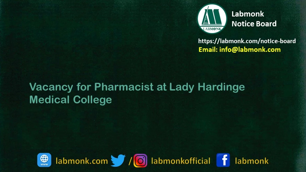 Vacancy for Pharmacist at Lady Hardinge Medical College