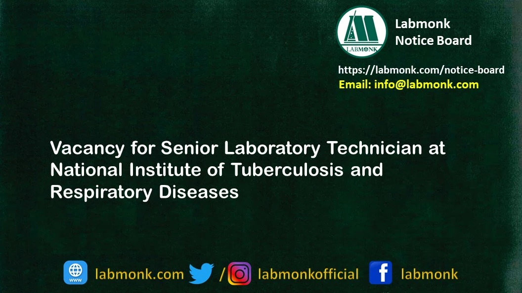 Vacancy for Senior Laboratory Technician at National Institute of Tuberculosis and Respiratory Diseases