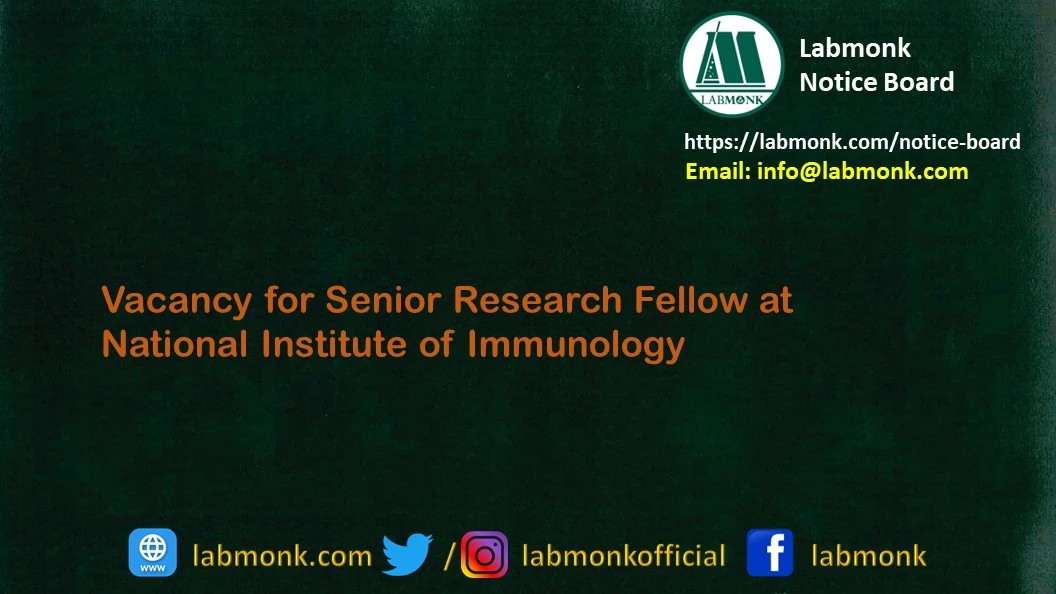 Vacancy for SRF at National Institute of Immunology 2023