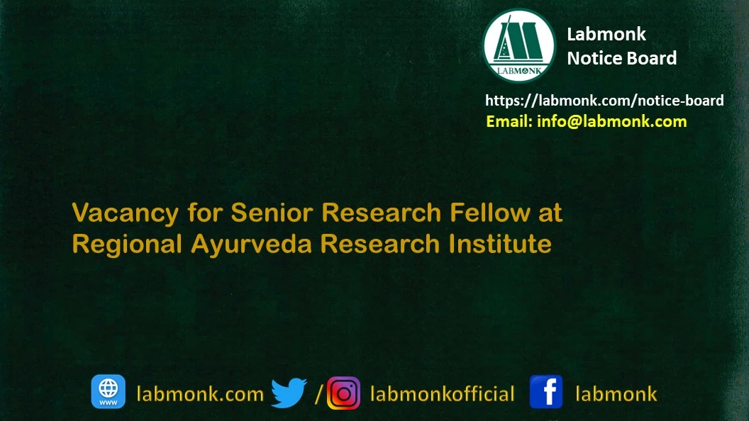 Vacancy for Senior Research Fellow at Regional Ayurveda Research Institute