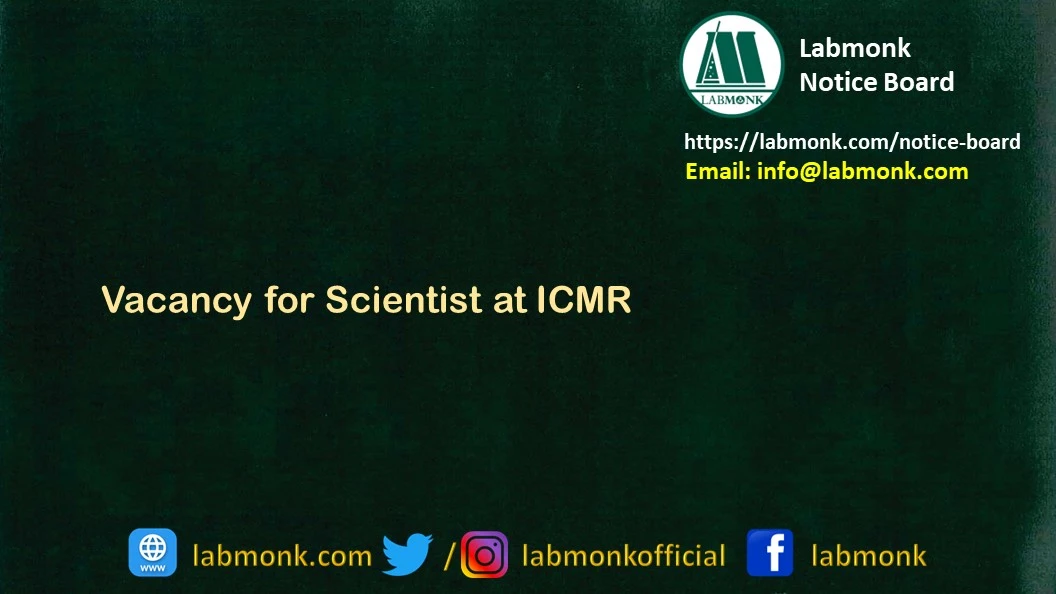 Vacancy for Scientist at ICMR