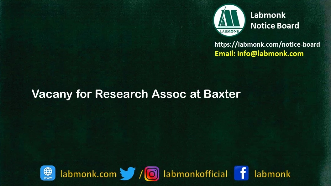 Vacancy for Research Assoc at Baxter 2023