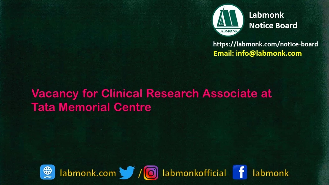 Vacancy for Clinical Research Associate at Tata Memorial Centre